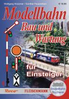 Roco 81388 - Modellbahn-Handbuch: Bau und Wartung für Einsteiger